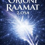Orioni raamat 2.osa Wes Penre
